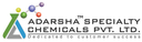 Adarsha Specialty Chemigals Pvt. Ltd.