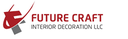 Future Craft Interior Decoration LLC