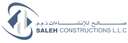 Saleh Constructions L.L.C